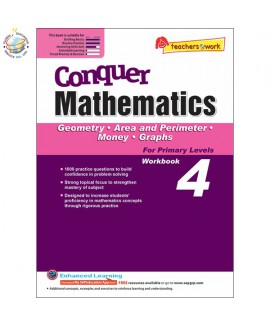 แบบฝึกหัดเรขาคณิต ป. 4 Conquer Mathematics (Geometry • Area and Perimeter • Money • Graphs) For Primary Levels Workbook 4