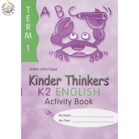 แบบฝึกหัดภาษาอังกฤษอนุบาล Kinder Thinkers K2 English Term 1 Activity Book