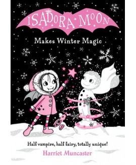 Oxford Reading : Isadora Moon Makes Winter Magic (ของแท้ Original)