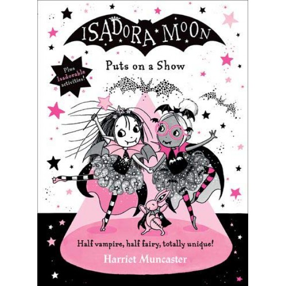Oxford Reading : Isadora Moon Puts on a Show (ของแท้ Original)