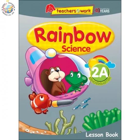 แบบเรียนวิทยาศาสตร์ภาษาอังกฤษระดับอนุบาล Rainbow Science Lesson Book K2A
