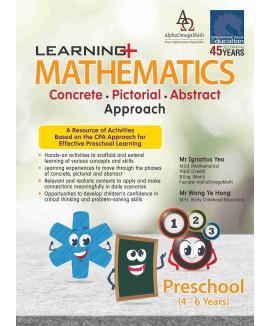 SAP_แบบเสริมคณิตศาสตร์สำหรับอนุบาล Maths Concrete•Pictorial•Abstract Approach Preschool (4–6 Years)