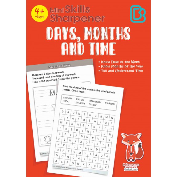 SAP_Mini Skills Sharpener DAYS, MONTHS AND TIME (4+ Years) สมุดภาพระบายสีสำหรับเขียนและเรียนรู้วัน เดือน เวลา (สำหรับเด็กอายุ 4 ปีขึ้นไป) 
