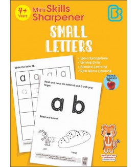 SAP_Mini Skills Sharpener SMALL LETTERS (4+ Years) สมุดภาพระบายสีสำหรับเขียนตัวอักษรพิมพ์เล็ก (สำหรับเด็กอายุ 4 ปีขึ้นไป) 