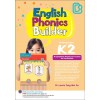 SAP_แบบฝึกหัดภาษาอังกฤษ สำหรับอนุบาล 3 English Phonics Builder K2 SAP_แบบฝึกหัดภาษาอังกฤษ สำหรับอนุบาล 3 English Phonics Builder K2