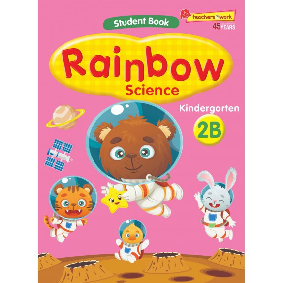 SAP_แบบเรียนวิทยาศาสตร์ภาษาอังกฤษระดับอนุบาล 3 Rainbow Science Student Book Kindergarten 2A SAP_แบบเรียนวิทยาศาสตร์ภาษาอังกฤษระดับอนุบาล 3 Rainbow Science Student Book Kindergarten 2A