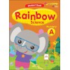 SAP_แบบเรียนวิทยาศาสตร์ สำหรับอนุบาล 1 Rainbow Science Student Book Nursery A SAP_แบบเรียนวิทยาศาสตร์ สำหรับอนุบาล 1 Rainbow Science Student Book Nursery A