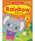 SAP_แบบเรียนวิทยาศาสตร์ สำหรับอนุบาล 1 Rainbow Science Student Book Nursery A
