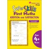 SAP_Super Skills First Preschool Maths ADDITION and SUBTRACTION (Age 4+ Years) แบบฝึกหัดคณิตศาสตร์การ + - สำหรับอนุบาล 4 ปีขึ้นไป SAP_Super Skills First Preschool Maths ADDITION and SUBTRACTION (Age 4+ Years) แบบฝึกหัดคณิตศาสตร์การ + - สำหรับอนุบาล 4 ปีขึ้นไป
