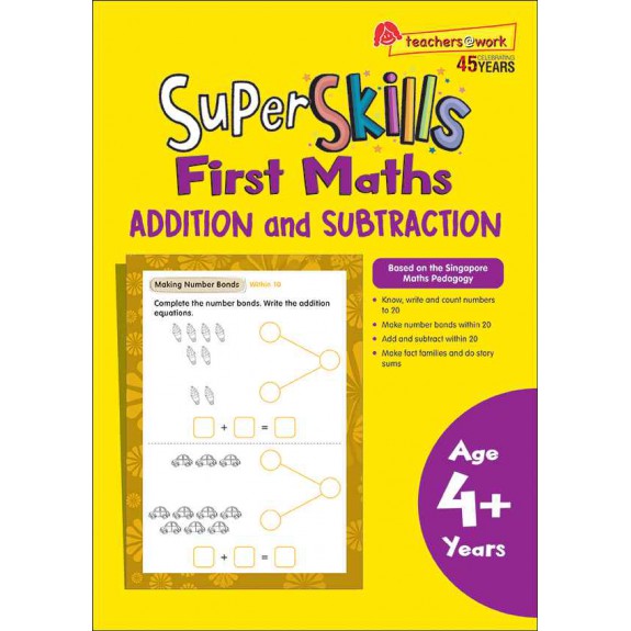 SAP_Super Skills First Preschool Maths ADDITION and SUBTRACTION (Age 4+ Years) แบบฝึกหัดคณิตศาสตร์การ + - สำหรับอนุบาล 4 ปีขึ้นไป SAP_Super Skills First Preschool Maths ADDITION and SUBTRACTION (Age 4+ Years) แบบฝึกหัดคณิตศาสตร์การ + - สำหรับอนุบาล 4 ปีขึ้นไป