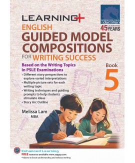 SAP_LEARNING+ ENGLISH GUIDED MODEL COMPOSITIONS FOR WRITING SUCCESS Book 5 พัฒนาทักษะการเขียนภาษาอังกฤษเชิงสร้างสรรค์สำหรับชั้น ป.5