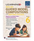 SAP_LEARNING+ ENGLISH GUIDED MODEL COMPOSITIONS FOR WRITING SUCCESS Book 6 พัฒนาทักษะการเขียนภาษาอังกฤษเชิงสร้างสรรค์สำหรับชั้น ป.6