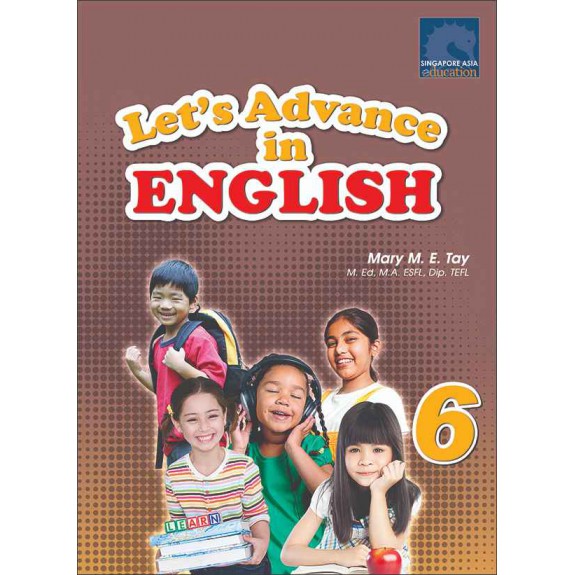SAP_แบบฝึกหัดภาษาอังกฤษประถมศึกษาปีที่ 6 Let’s Advance in ENGLISH 6