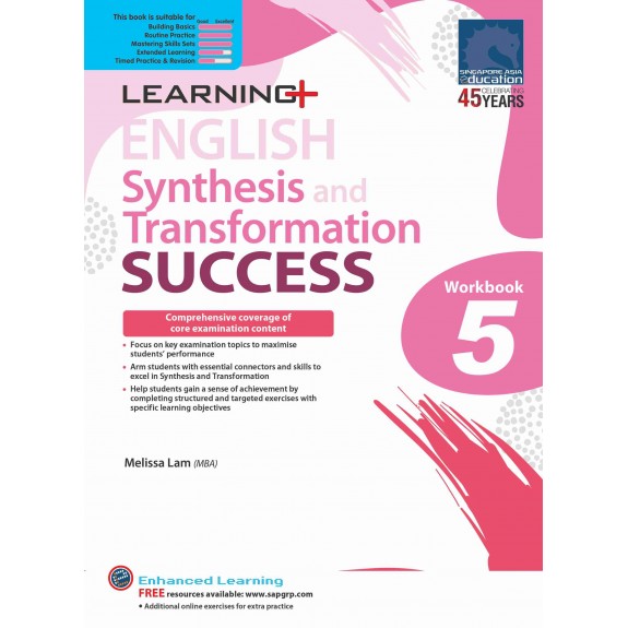 SAP_LEARNING+ ENGLISH Synthesis and Transformation SUCCESS Workbook 5 แบบฝึกทักษะภาษาอังกฤษการรวมประโยค และ การเปลี่ยนรูปแบบประโยค