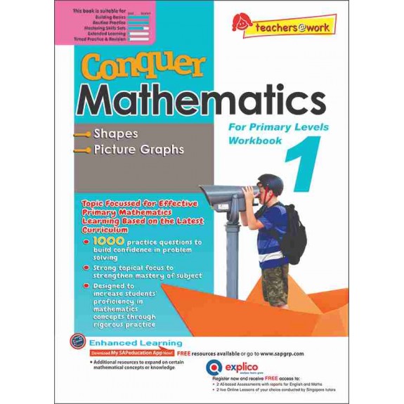 SAP_Conquer Mathematics 1 Shapes • Picture Graphs For Primary Levels Workbook 1 แบบฝึกหัดคณิตศาสตร์ รูปทรง และ กราฟรูปภาพ สำหรับ ป.1