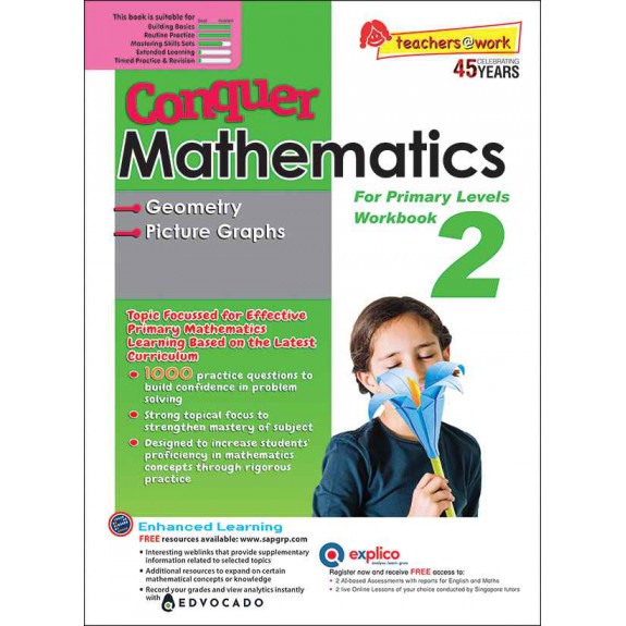 SAP_แบบฝึกหัดคณิตศาสตร์ประถมศึกษาปีที่ 2 Conquer Mathematics Geometry • Picture Graphs Book 2 SAP_แบบฝึกหัดคณิตศาสตร์ประถมศึกษาปีที่ 2 Conquer Mathematics Geometry • Picture Graphs Book 2