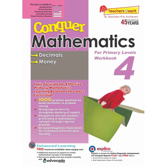 SAP_Conquer Mathematics 4  Decimals • Money Workbook 4 แบบฝึกหัดคณิตศาสตร์ทศนิยมและการคำนวณเกี่ยวกับเงิน ประถมศึกษาปีที่ 4