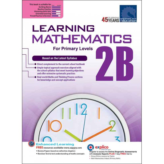 SAP_แบบฝึกหัดเสริมคณิตศาสตร์ประถมศึกษาปีที่ 2 LEARNING MATHEMATICS For Primary Levels 2B SAP_แบบฝึกหัดเสริมคณิตศาสตร์ประถมศึกษาปีที่ 2 LEARNING MATHEMATICS For Primary Levels 2B