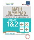 SAP_SEAMO Math Olympiad International Competition Preparation Paper A (SEAMO 2016-2024 + SEAMO X 2019-2025) Primary 1&2  (ข้อสอบ SEAMO Paper A ปี 2016 – 2024  ข้อสอบ SEAMO X ปี 2019 – 2025)