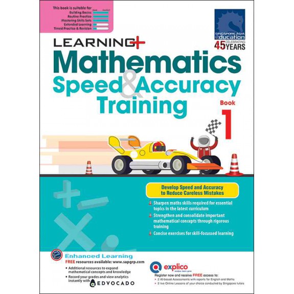 SAP_แบบฝึกหัดเสริมคณิตศาสตร์ประถมศึกษาปีที่ 1 LEARNING+ Mathematics Speed & Accuracy Training Book 1