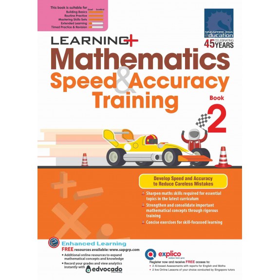 SAP_แบบฝึกหัดเสริมคณิตศาสตร์ประถมศึกษาปีที่ 2 LEARNING+ Mathematics Speed & Accuracy Training Book 2