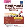 SAP_แบบฝึกหัดเสริมคณิตศาสตร์ประถมศึกษาปีที่ 4 LEARNING+ Mathematics Speed & Accuracy Training Book 4