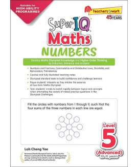 SAP_Super IQ Maths NUMBERS Level 5 Advanced (10-11 years) แบบฝึกหัดคณิตศาสตร์การคิดวิเคราะห์ (Higher-Order Thinking) ผ่านการแก้โจทย์ปัญหาแบบโอลิมปิก ประถมศึกษาปีที่ 4-5