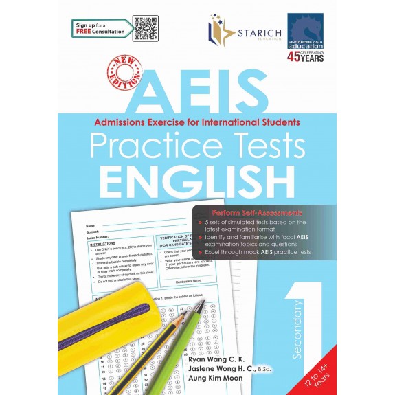 SAP_AEIS Practice Tests ENGLISH – Secondary 1 (12 to 14+ Years) แบบฝึกหัดข้อสอบเสมือนจริงสำหรับการสอบ AEIS ซึ่งเป็นการสอบสำหรับนักเรียนต่างชาติที่ต้องการเข้าเรียนในโรงเรียนรัฐบาลของประเทศสิงคโปร์