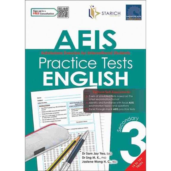 SAP_AEIS Practice Tests ENGLISH – Secondary 3 (14 to 16+ Years) แบบฝึกหัดข้อสอบเสมือนจริงสำหรับการสอบ AEIS ซึ่งเป็นการสอบสำหรับนักเรียนต่างชาติที่ต้องการเข้าเรียนในโรงเรียนรัฐบาลของประเทศสิงคโปร์