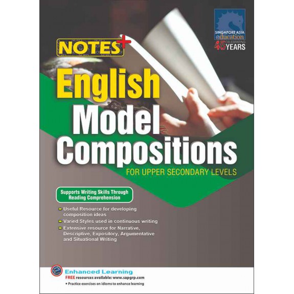 SAP_ตัวอย่างการเขียนเรียงความภาษาอังกฤษสำหรับระดับม.3-4 NOTES+ English Model Compositions FOR UPPER SECONDARY LEVELS SAP_ตัวอย่างการเขียนเรียงความภาษาอังกฤษสำหรับระดับม.3-4 NOTES+ English Model Compositions FOR UPPER SECONDARY LEVELS