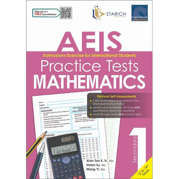 SAP_AEIS Practice Tests MATHEMATICS – Secondary 1 (12 to 14+ Years) แบบฝึกหัดคณิตศาสตร์สำหรับเตรียมสอบ AEIS เข้าศึกษาต่อในโรงเรียนรัฐบาลของประเทศสิงคโปร์