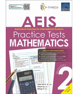 SAP_AEIS Practice Tests MATHEMATICS – Secondary 2 (13 to 15+ Years) แบบฝึกหัดคณิตศาสตร์สำหรับเตรียมสอบ AEIS เข้าศึกษาต่อในโรงเรียนรัฐบาลของประเทศสิงคโปร์