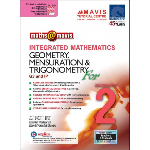 SAP_INTEGRATED MATHEMATICS GEOMETRY & MENSURATION For SECONDARY 2 [G3 and IP] คณิตศาสตร์บูรณาการ เรขาคณิตและการวัด สำหรับมัธยมศึกษาปีที่ 2