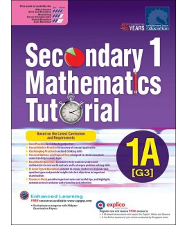 SAP_Secondary 1 Mathematics Tutorial 1A [G3] แบบฝึกหัดคณิตศาสตร์ระดับ  ม.1 ที่ออกแบบตาม หลักสูตรคณิตศาสตร์ล่าสุดของสิงคโปร์