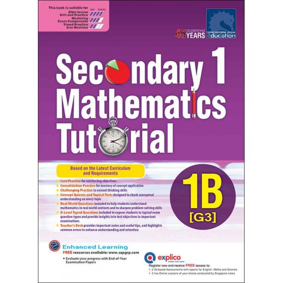 SAP_Secondary 1 Mathematics Tutorial 1B [G3] แบบฝึกหัดคณิตศาสตร์ระดับ  ม.1 ที่ออกแบบตาม หลักสูตรคณิตศาสตร์ล่าสุดของสิงคโปร์