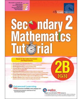SAP_Secondary 2 Mathematics Tutorial 2B [G3] คู่มือฝึกทักษะคณิตศาสตร์ระดับมัธยมศึกษาปีที่ 2