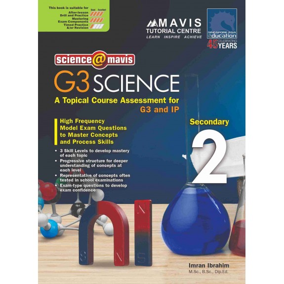 SAP_G3 SCIENCE Secondary 2 แบบฝึกหัดวิทยาศาสตร์ที่ออกแบบตามหลักสูตรวิทยาศาสตร์ระดับมัธยมศึกษาตอนต้นของสิงคโปร์