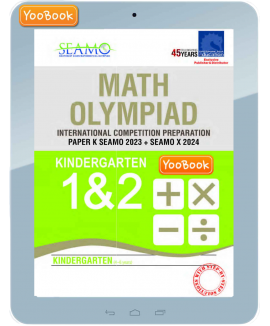 eBook--Math Olympiad International Competition Preparation Paper K (SEAMO 2023 + SEAMO X 2024) Kindergarten 1 & 2