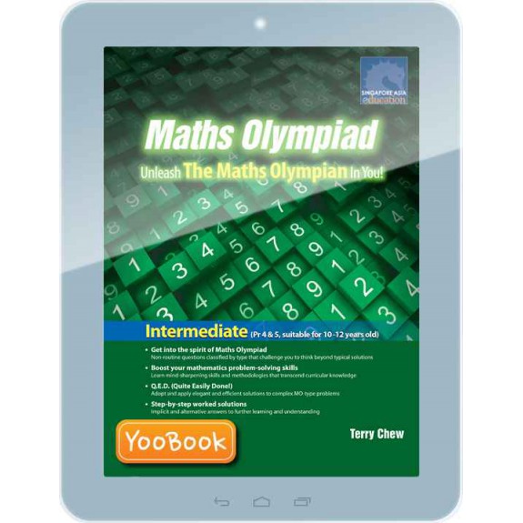 EBook--Maths Olympiad  Unleash The Maths Olympian In You! (Intermediate) P.4&5 Age 10-12 Years