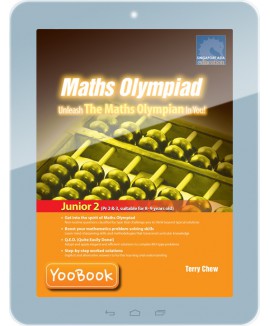 Maths Olympiad  Unleash The Maths Olympian In You! (Junior 2) P.2&3 Age 8-9  Years