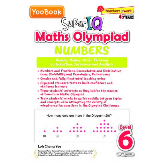 Super IQ Maths Olympiad NUMBERS Level 6 (11-12 years)