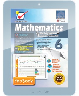Proficiency Tests Mathematics Continual Assessment & Semestral Assessment 6