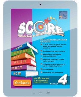 SCORE (Systematic Course for Outstanding Results in Examinations) English Workbook Primary 4