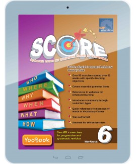 SCORE (Systematic Course for Outstanding Results in Examinations) English Workbook Primary 6