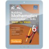 SCORE Building Mathematics Knowledge and Skills Week by Week Workbook 6