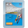 SCORE Building Mathematics Knowledge and Skills Week by Week Workbook 5