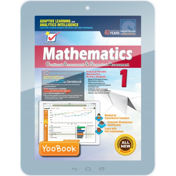 Proficiency Tests Mathematics Continual Assessment & Semestral Assessment 1