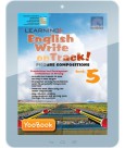 EBook--LEARNING+ English Write on Track! PICTURE COMPOSITIONS Primary 5